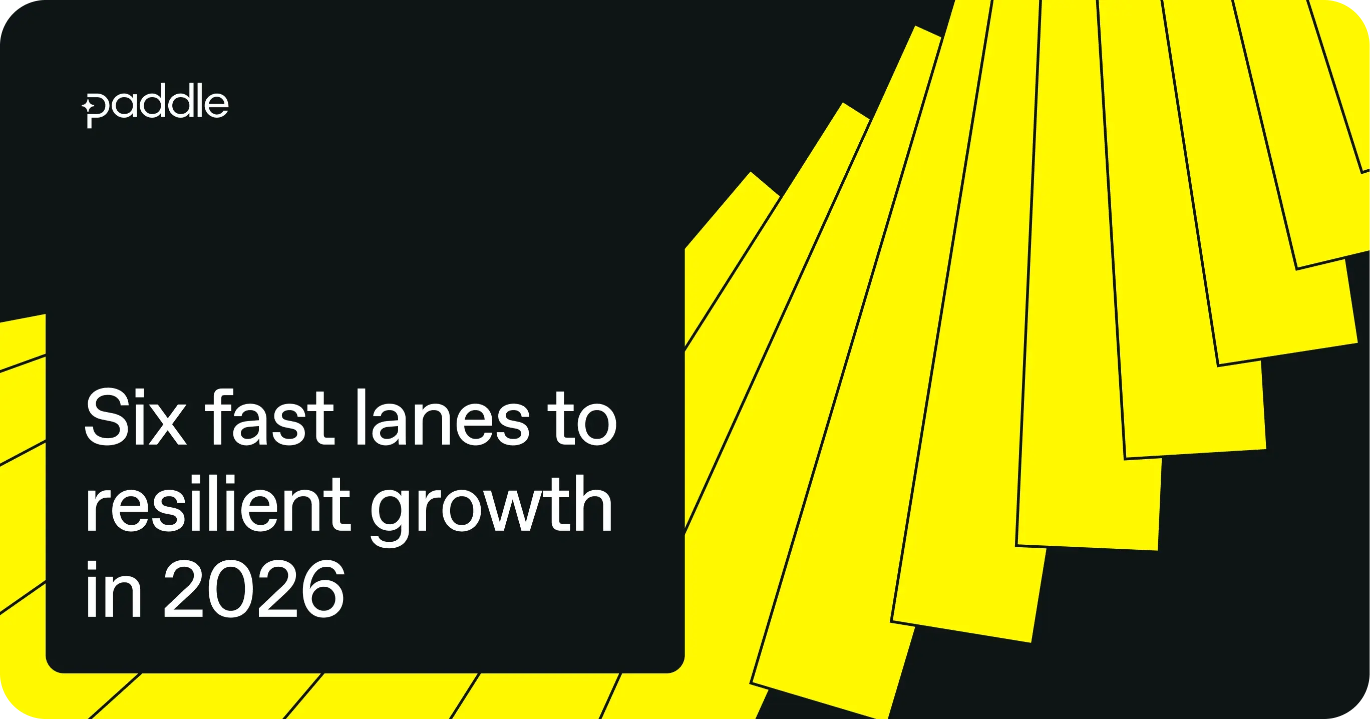 Six fast lanes to resilient growth in 2026