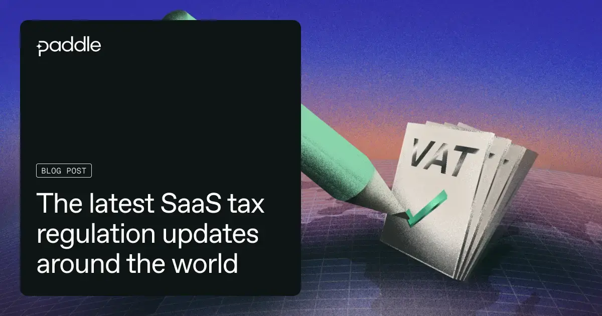 Global SaaS sales tax guide | Blog post